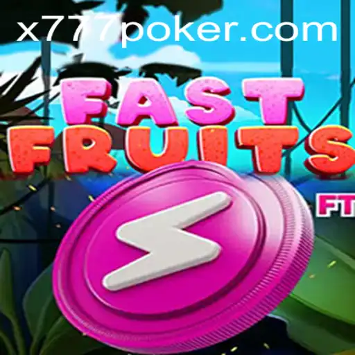Discover the Thrilling World of FastFruits: A New Gaming Sensation with x777
