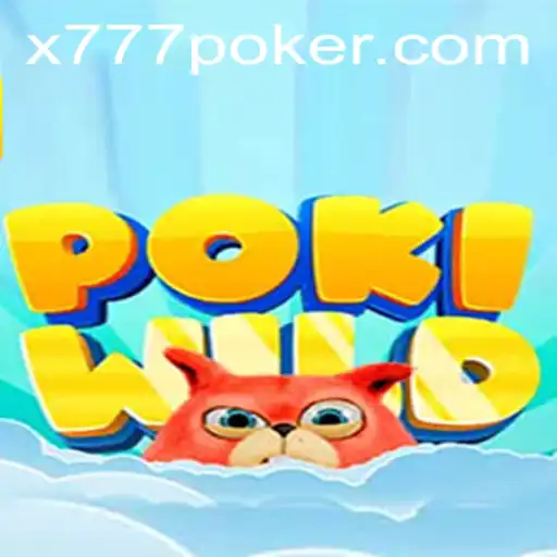 Exploring the Exciting World of PokiWild and the Alluring x777 Feature