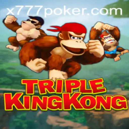 TripleKingKong: Exploring the Exciting Realm of x777